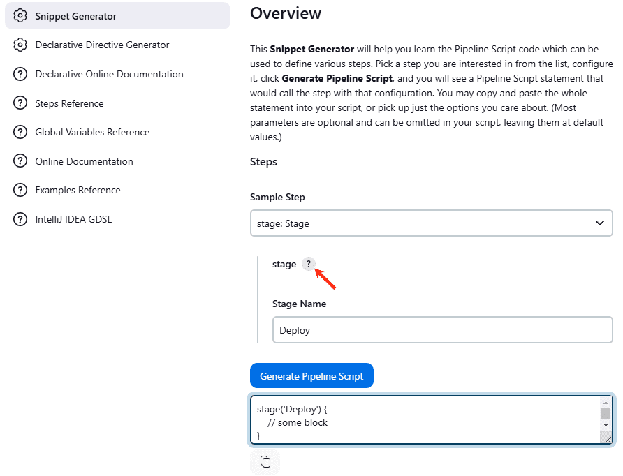 Jenkins Classic UI for 'example-pipeline', showing the Pipeline Syntax page with the Snippet Generator tab selected. The snippet generated for the stage named 'Deploy' is displayed in the script block.